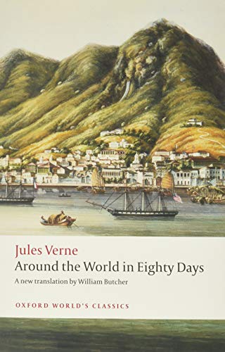 Around The World In Eighty Days (Oxford World’s Classics) von Oxford University Press